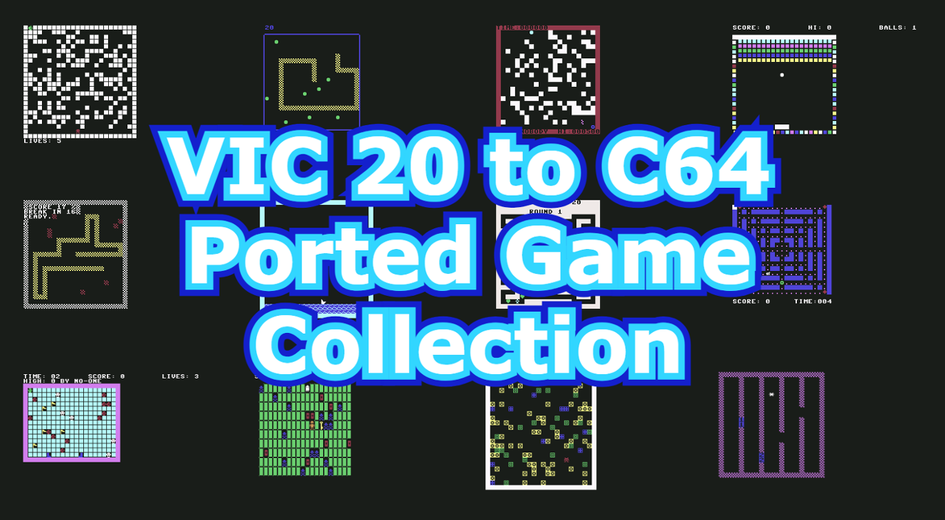 Games like 2020 VIC20 to C64 Ported Collection: Part 1