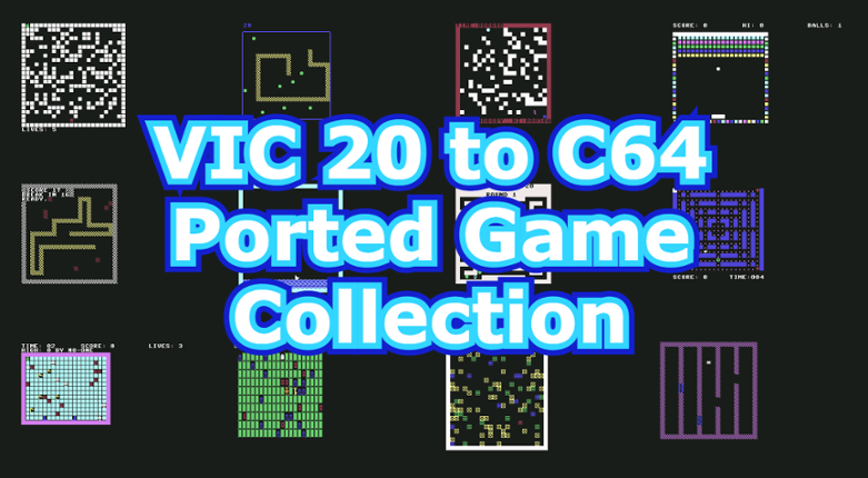 2020 VIC20 to C64 Ported Collection: Part 1 Image