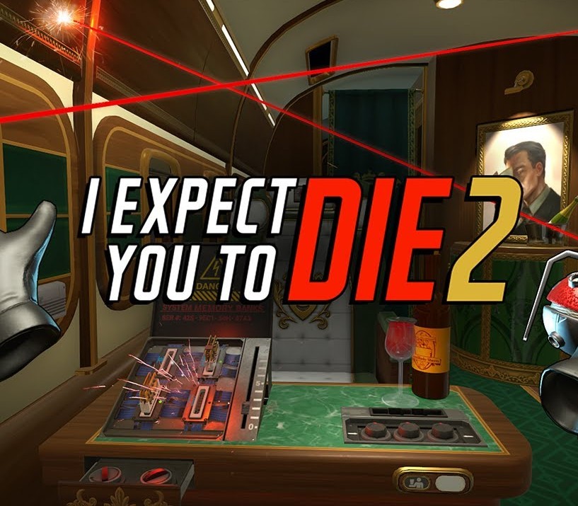 Games like I Expect You to Die 2