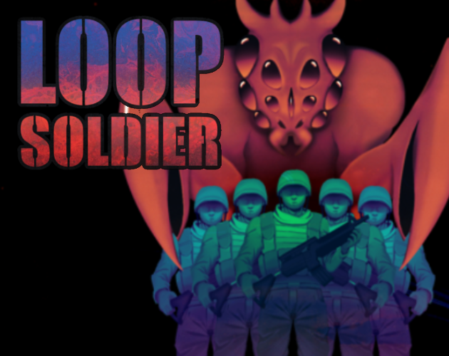 Games like Loop Soldier