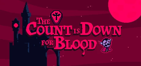 Games like The Count is Down for Blood