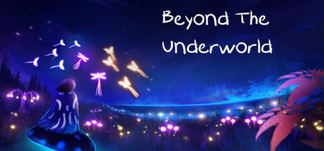 Games like Beyond The Underworld