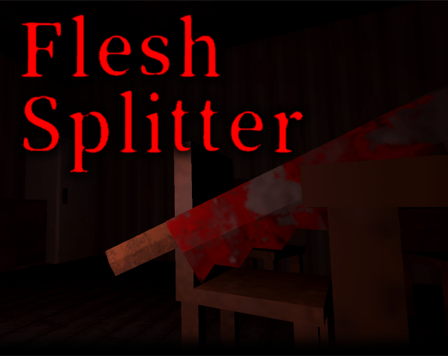 Games like Flesh Splitter
