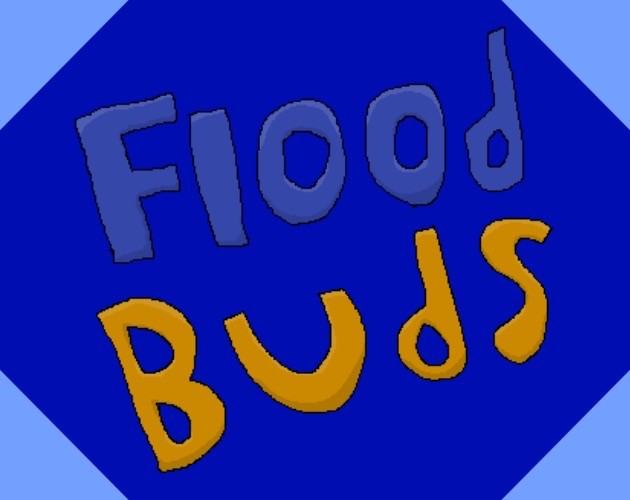 Games like Flood Buds