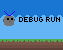 Games like Debug Run