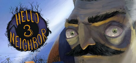 Games like Hello Neighbor 3