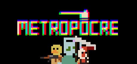 Games like METROPOCRE