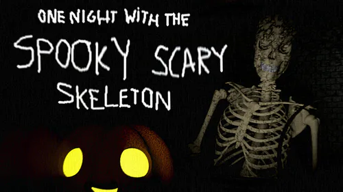 Games like One Night with the Spooky Scary Skeleton