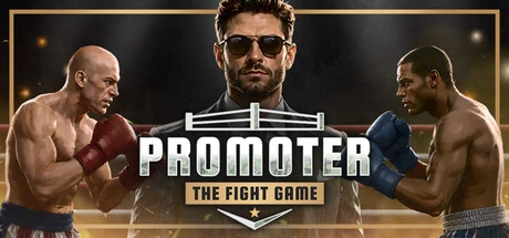 Games like PROMOTER: The Fight Game