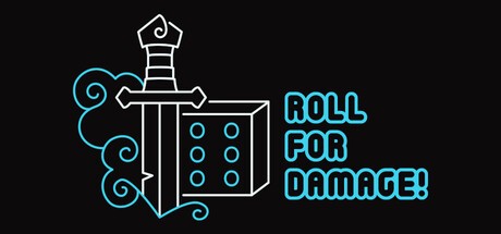 Games like Roll For Damage!