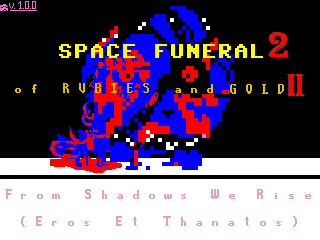 Games like SPACE FUNERAL 2: of RUBIES and GOLD II