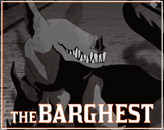 Games like The BARGHEST