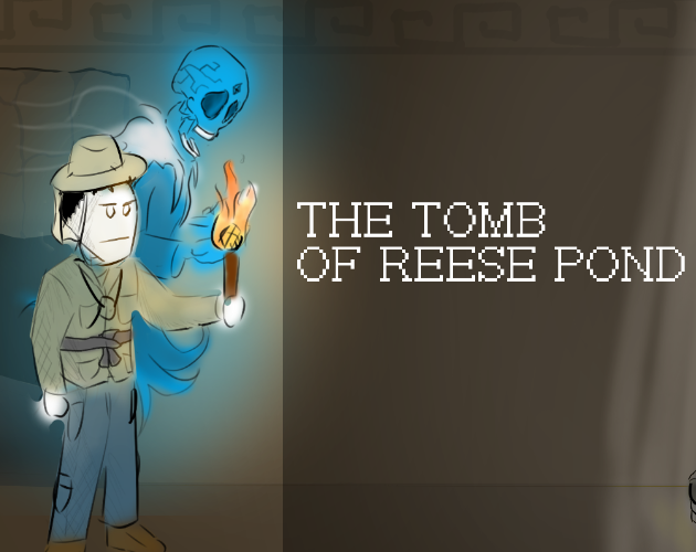 Games like The Tomb of Reese Pond
