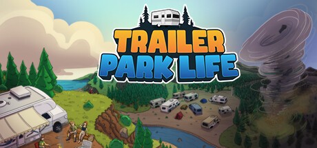 Games like Trailer Park Life