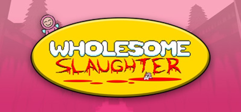 Wholesome Slaughter Game Cover