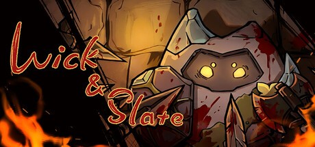 Games like Wick & Slate