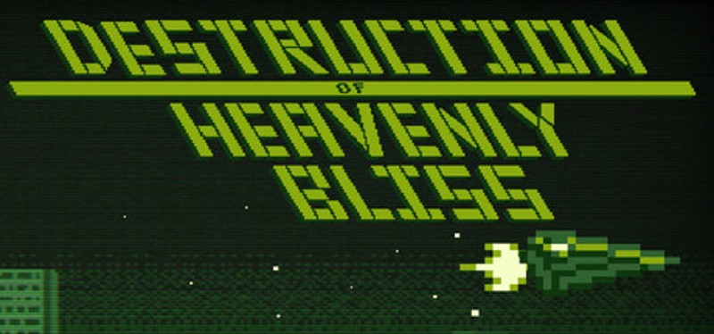 Destruction of Heavenly Bliss Image