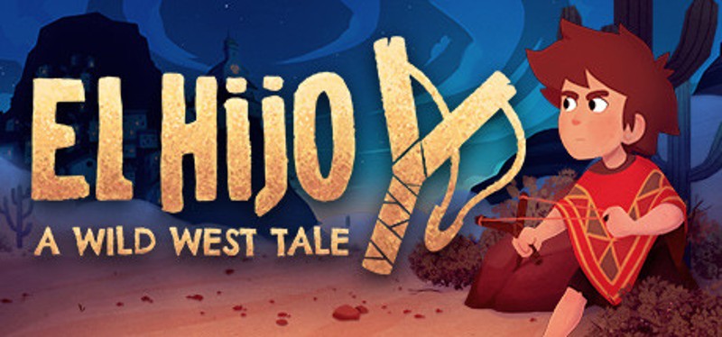 El Hijo: A Wild West Tale Image