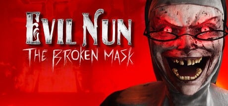 Games like Evil Nun: The Broken Mask