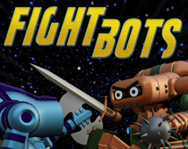 FIGHT BOTS Image