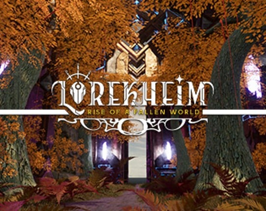 Lorekheim Rise of a Fallen World 2022 Game Cover