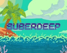 Suberdeep Image