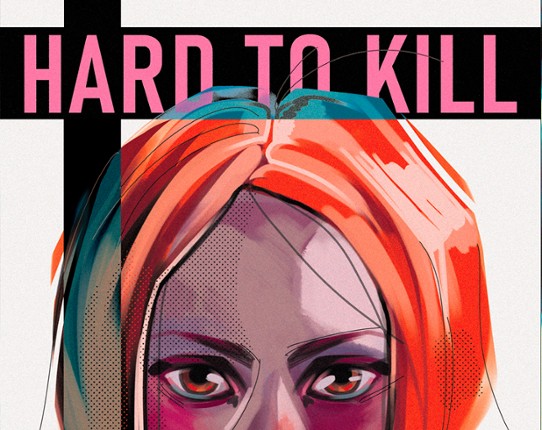 Hard To Kill Image