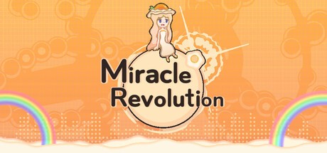 Games like Miracle Revolution