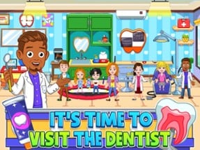 My City : Dentist Visit Image