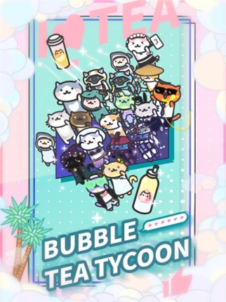 Bubble Tea Tycoon screenshot