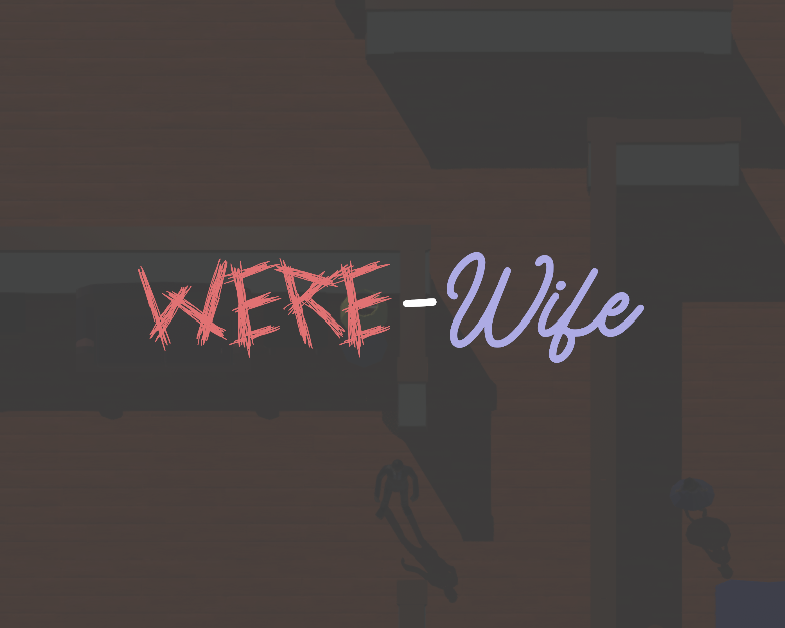Games like Were-Wife