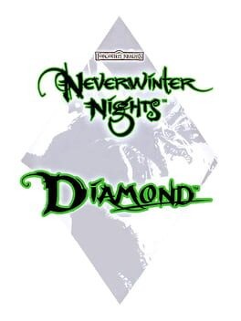 Games like Neverwinter Nights: Diamond