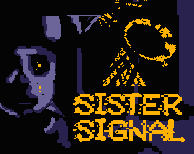 Games like Sister Signal