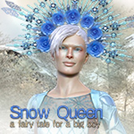 Snow Queen - A Fairy Tale For A Big Boy Image