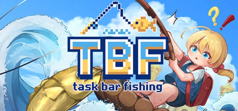TBF: Task Bar Fishing Image