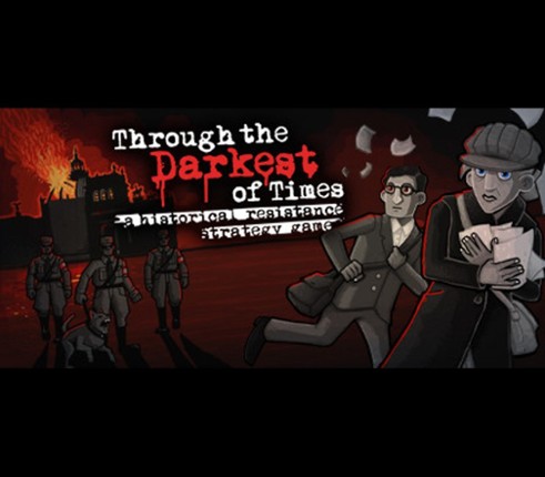 Through the Darkest of Times Image