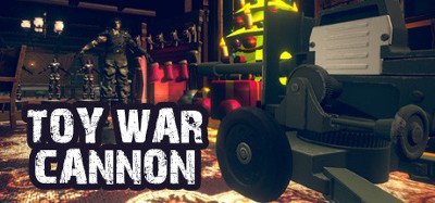 Toy War - Cannon Image