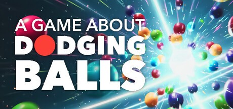 Games like A Game About Dodging Balls
