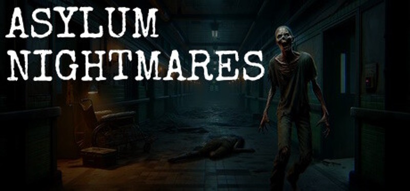 Asylum Nightmares Image