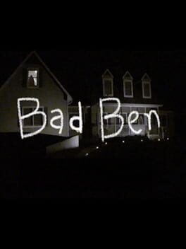 Games like Bad Ben