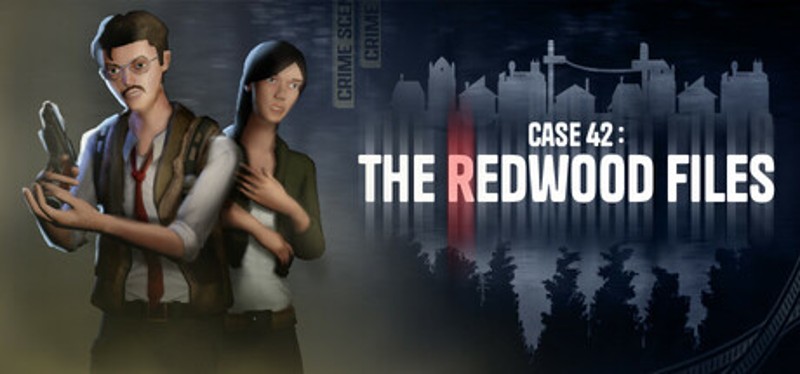 Case 42: The Redwood Files Image