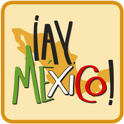 ¡Ay, México! Game Cover