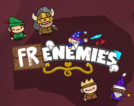 Frenemies Image