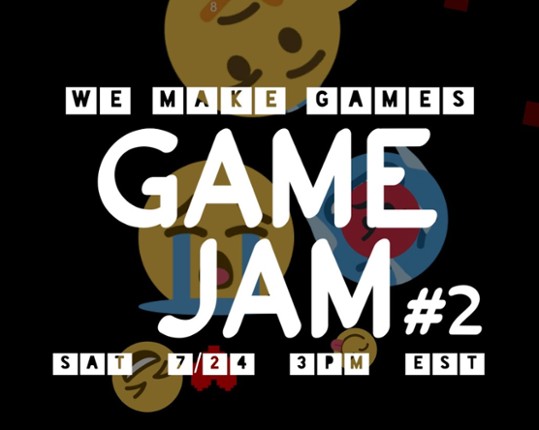 We Make Games - Game Jam #2 Image