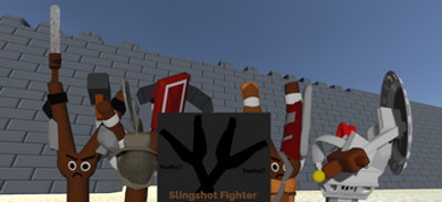 Slingshot Fighter: Going from warrior to king (Demo & Alpha) Image