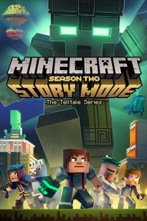 Minecraft: Story Mode - Season Two, Episode One Game Cover