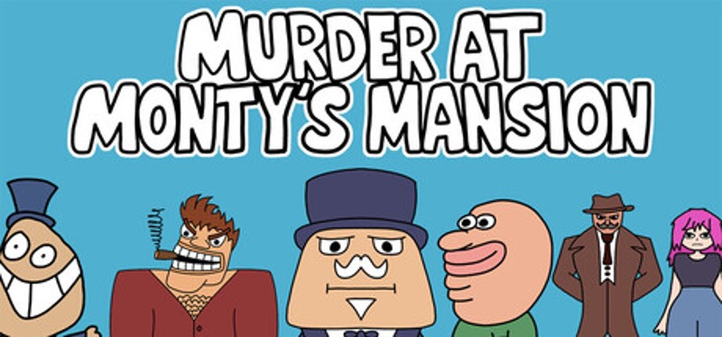 Murder at Monty's Mansion Image