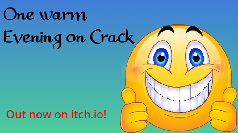 OWEOC (One Warm Evening On Crack Image