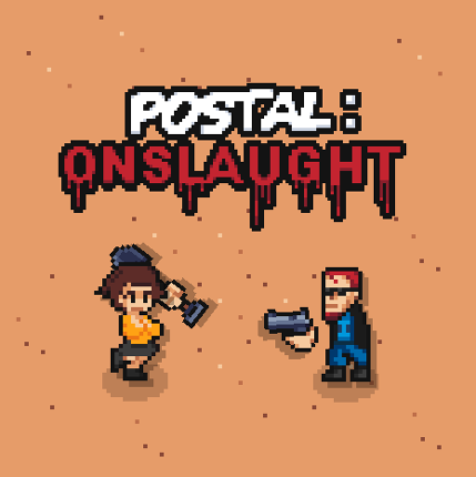 POSTAL: Onslaught Image
