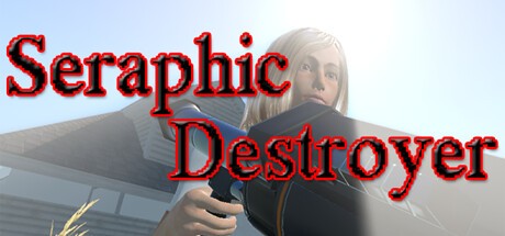 Games like Seraphic Destroyer